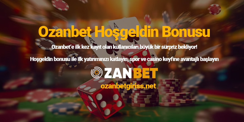 ozanbet-hosgeldin-bonusu