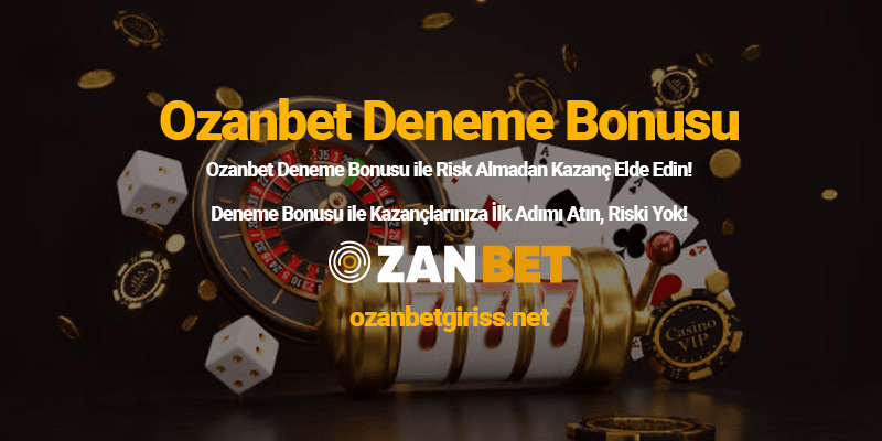 Ozanbet Deneme Bonusu