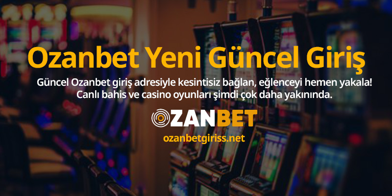 ozanbet_guncel_giris